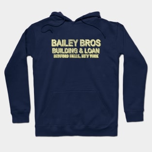 Bailey Bros Building & Loan Hoodie